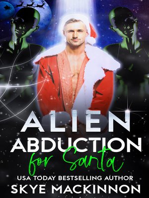 cover image of Alien Abduction for Santa